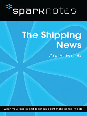 cover image of The Shipping News: SparkNotes Literature Guide